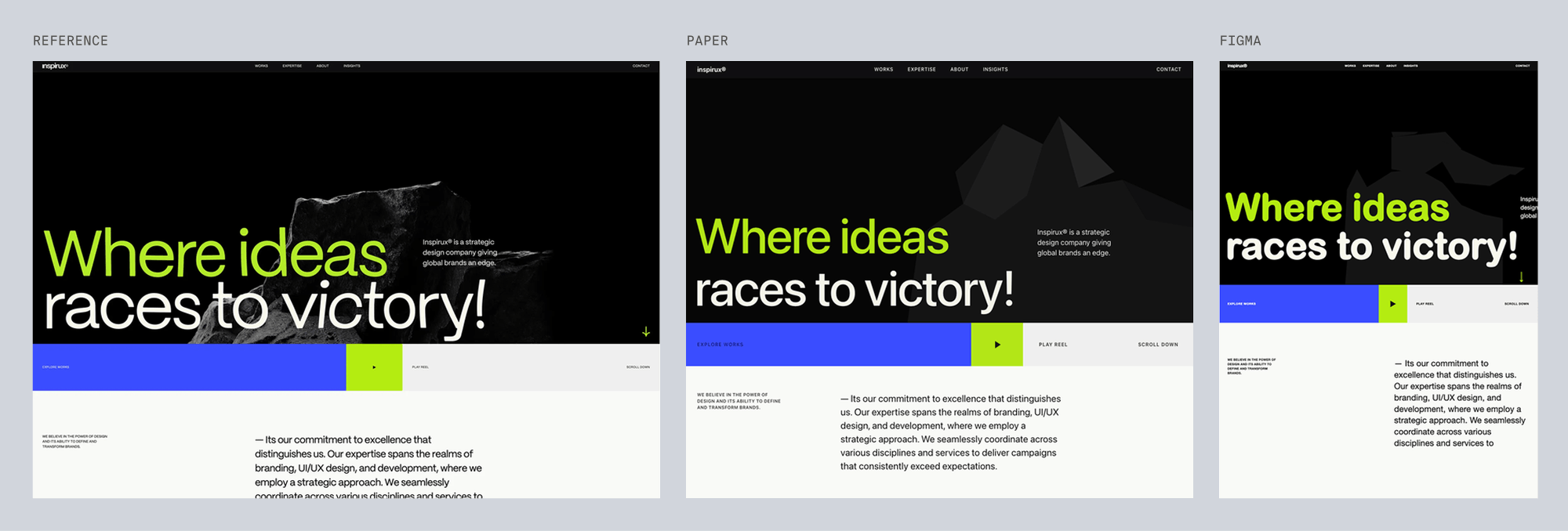 Reference for inspirux, black and lime editorial hero, next to Paper's and Figma's best-of-three recreations